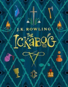 THE ICKABOG by J.K. Rowling