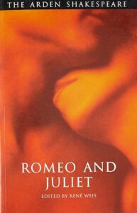 Romeo and Juliet by William Shakespeare
