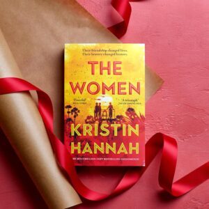 The Women by Kristin Hannah