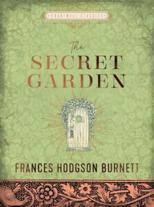 Secret Garden by Frances Hodgson Burnett