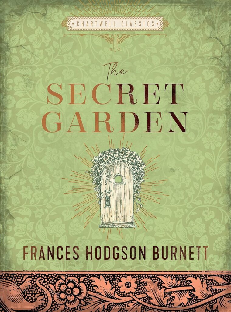 Secret Garden by Frances Hodgson Burnett