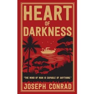 Heart of Darkness by Joseph Conrad