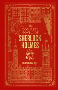 The Complete Novels Of Sherlock Holmes (Deluxe)