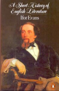 A Short History of English Literature by Ifor Evans & Bernard Bergonzi