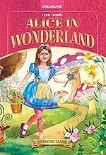 Alice in Wonderland by Lewis Carroll