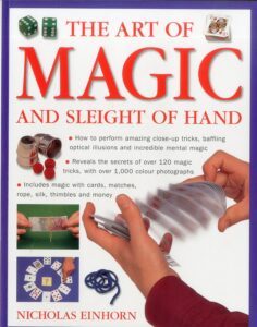 Art of Magic and Sleight of Hand by Nicholas Einhorn