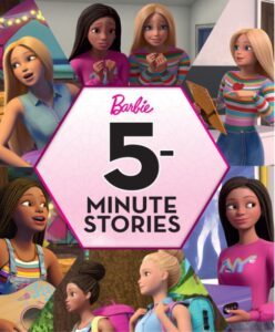 Barbie: 5-Minute Stories