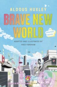 Brave New World by Aldous Huxley