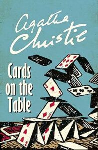Cards On The Table by Agatha Christie