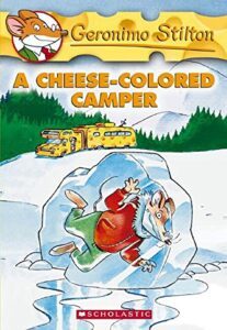 GERONIMO STILTON # 16 A CHEESE-COLORED CAMPER by STILTON GERONIMO