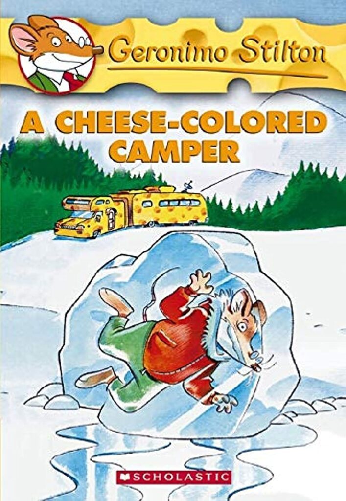GERONIMO STILTON # 16 A CHEESE-COLORED CAMPER by STILTON GERONIMO