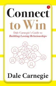 Connect to Win by Dale Carnegie