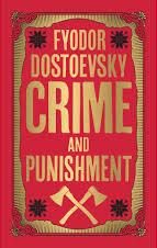 Crime and Punishment by Fyodor Dostoevsky