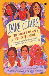 Dare To Learn by Malala Fund