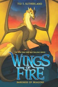 Wings Of Fire #10: Darkness Of Dragons by Tui T. Sutherland