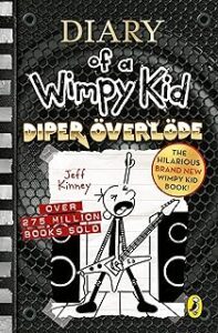 Diary of a Wimpy Kid : Diper Överlöde by Jeff Kinney