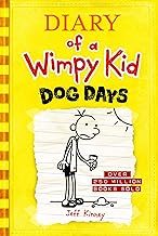 Diary of a Wimpy Kid: Dog Days by Jeff Kinney