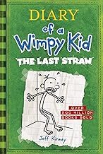 Diary of a Wimpy Kid: The Last Straw by Jeff Kinney
