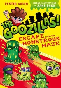 The Goozillas!: Escape from the Monstrous Maze by Dexter Green