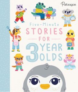 Five-Minute Stories for 3 Year Olds