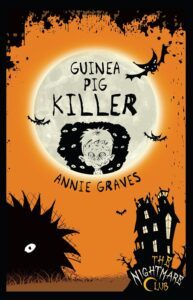 Guinea Pig Killer by Annie Graves