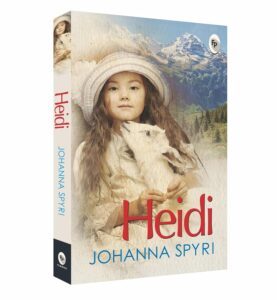 Heidi by Johanna Spyri