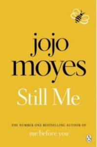 Still Me: A Novel by Jojo Moyes
