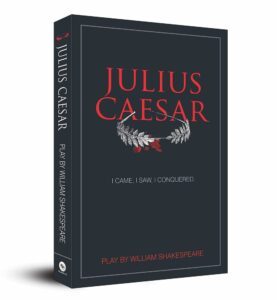 Julius Caesar by William Shakspeare