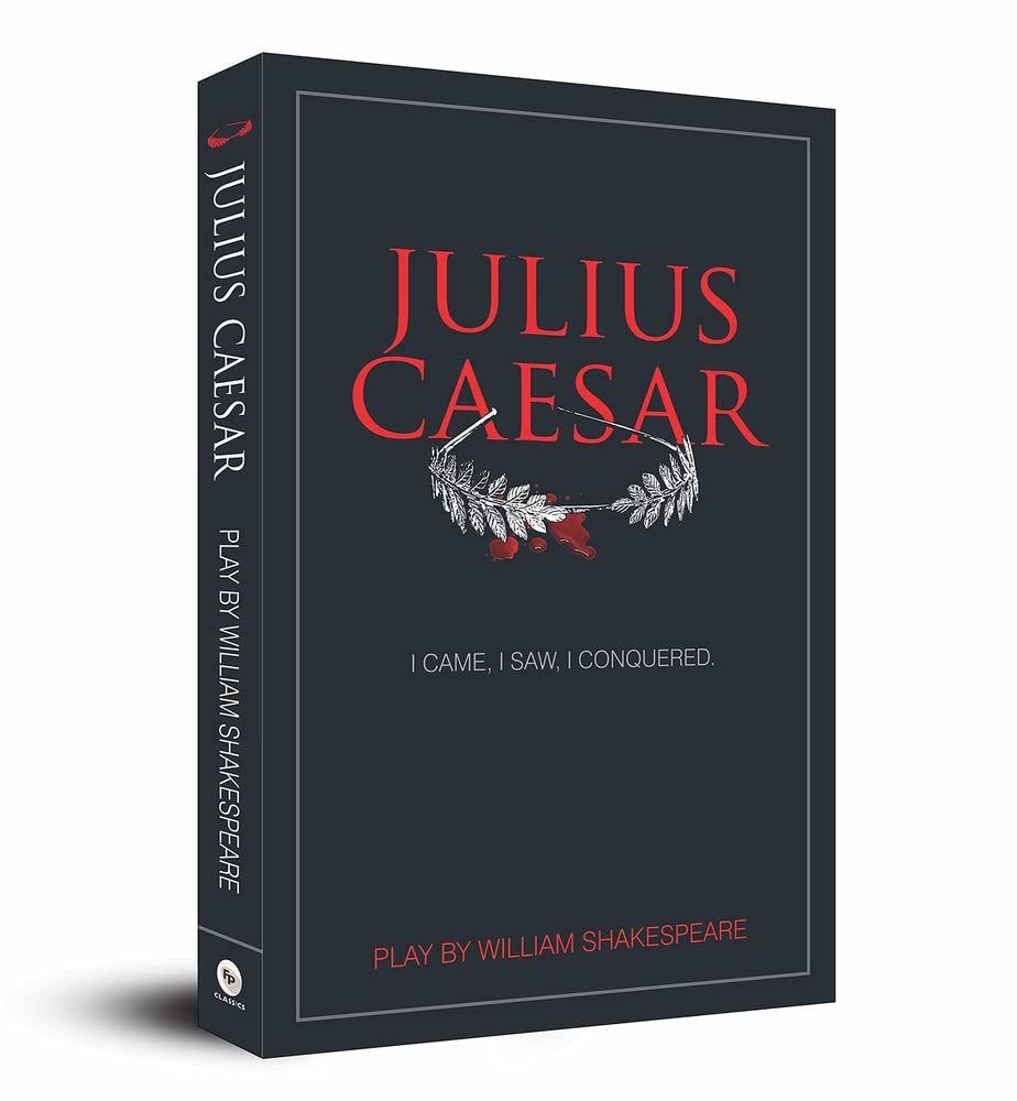 Julius Caesar by William Shakspeare