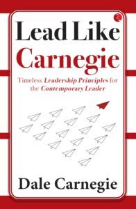 Lead Like Carnegie by Dale Carnegie