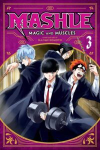 Mashle: Magic and Muscles, Vol. 3 by Hajime Komoto