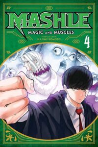 Mashle: Magic and Muscles, Vol. 4 by Hajime Komoto
