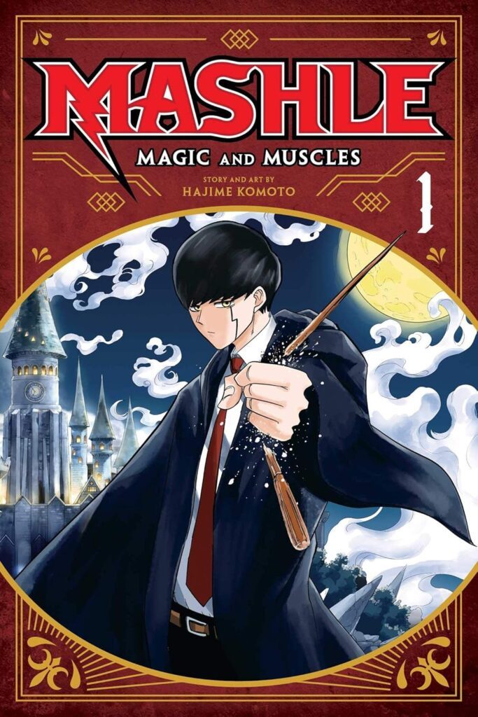 Mashle: Magic and Muscles, Vol. 1 by Hajime Komoto