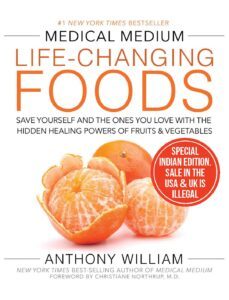 Medical Medium Life-Changing Foods by Anthony William