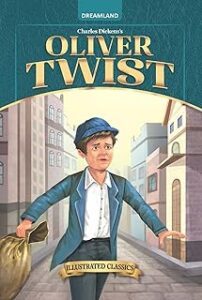 Oliver Twist by Charles Dickens