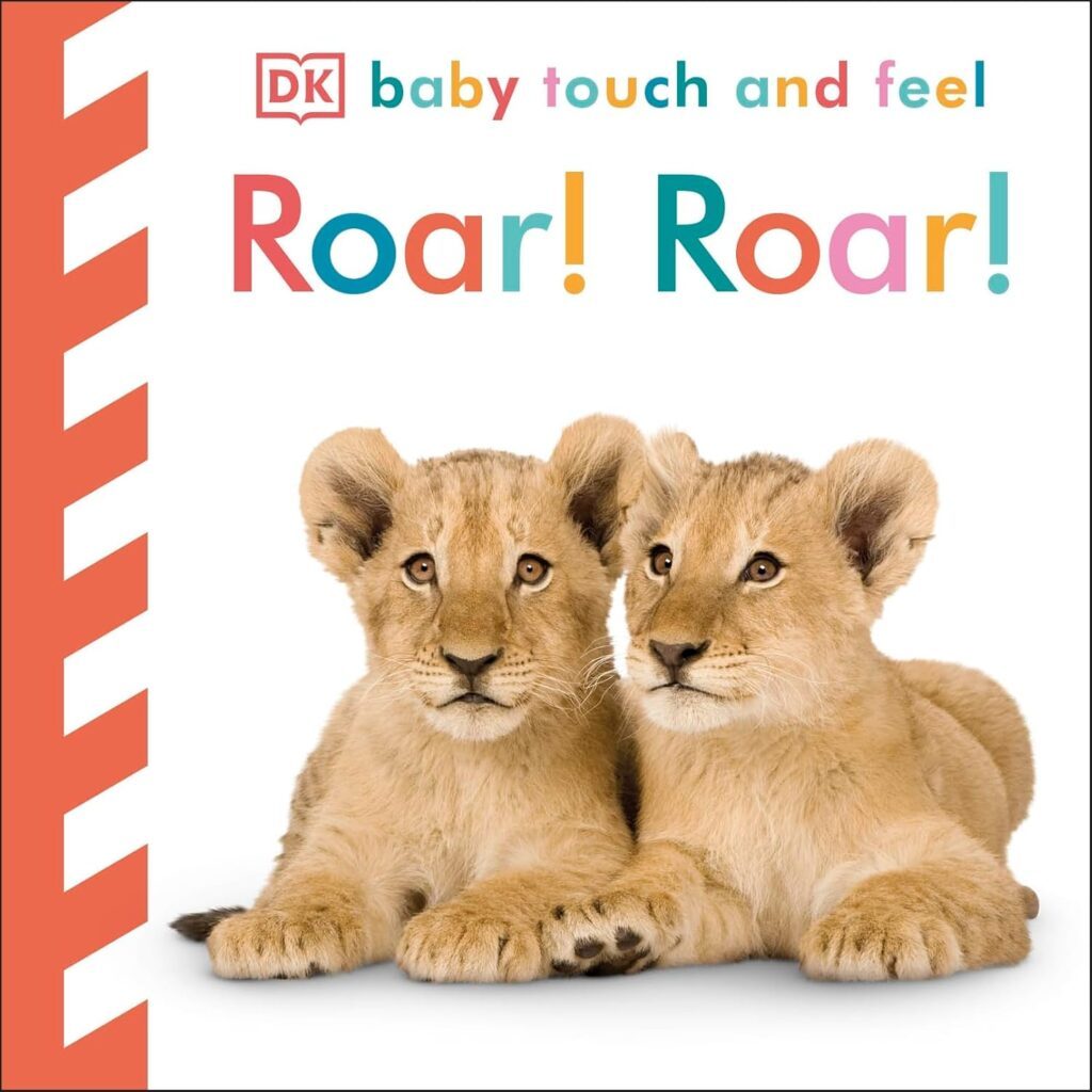 Roar – Baby Touch and Feel