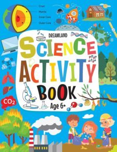 Science Activity Book (Age 6+)