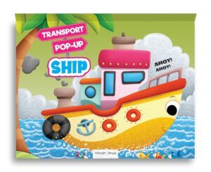Pop-up Transport – Ship