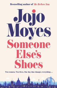 Someone Else’s Shoes by Jojo Moye