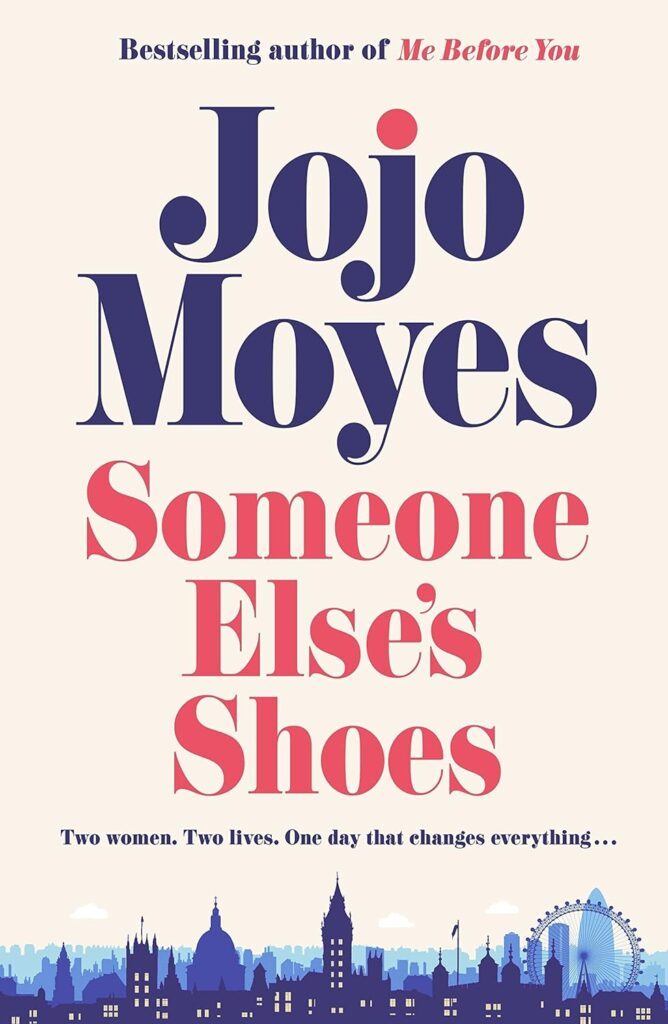 Someone Else’s Shoes by Jojo Moye