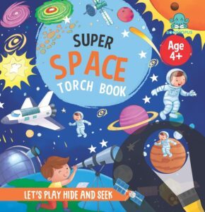 Super Space - Torch Book (Age 4+)