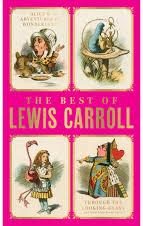 The Best Of Lewis Carroll by Lewis Carroll