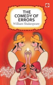 The Comedy of Errors by William Shakespeare