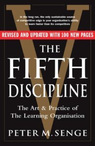 The Fifth Discipline by Peter M. Senge