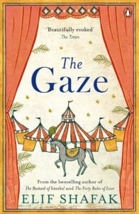 The Gaze by Elif Shafak