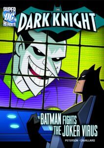 The Joker Virus by Scott Petersen & Mike Cavallaro