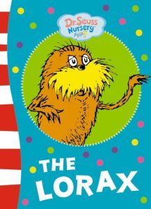 The Lorax by Dr. Seuss