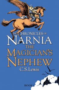 The Magician’s Nephew by C.S. Lewis