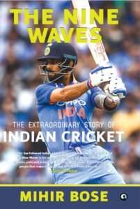 The Nine Waves by Mihir Bose