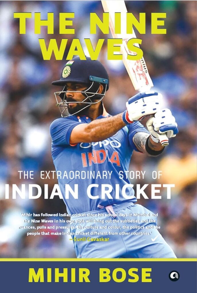 The Nine Waves by Mihir Bose